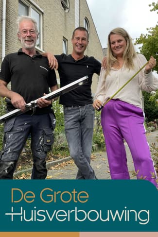De Grote Huisverbouwing